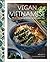 Vegan Vietnamese: Vibrant Plant-Based Recipes to Enjoy Every Day