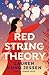 Red String Theory