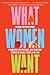 What Women Want: A Therapis...