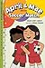 April & Mae and the Soccer Match: The Tuesday Book (Every Day with April & Mae)