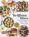 Brilliant Bites: ...