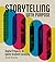 Storytelling With Purpose: ...