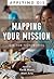 Mapping Your Mission: GIS f...