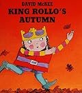 King Rollo's Autumn