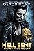 Hell Bent (Broken Magic Book 1)
