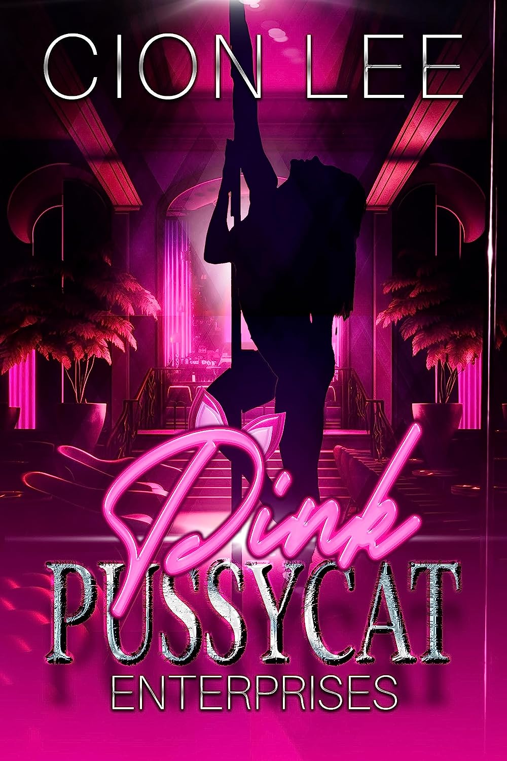 Pink Pussycat Enterprises (Kindle Edition)