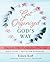 Get Organized God's Way: Br...