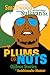 Plums or Nuts: Ojibwe Stories of Anishinaabe Humor (Multilingual Edition)