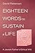 Eighteen Words to Sustain a...