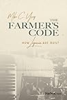 The Farmer’s Code...