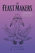 The Feast Makers (The Scapegracers, #3)