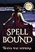 Spellbound (Enchanted Love,...
