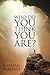 Who Do You Think You Are? by Nathan Roberts
