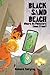 Black Sand Beach 4: Where D...