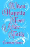 When Happily Ever After Fails by Courtney Deane