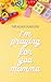 I'm Praying For You Momma by Meagan Kahler