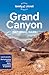 Lonely Planet Grand Canyon ...