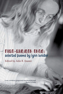 Fire-Rimmed Eden: Selected Poems (Sapphic Classic)