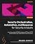 Security Orchestration, Aut...