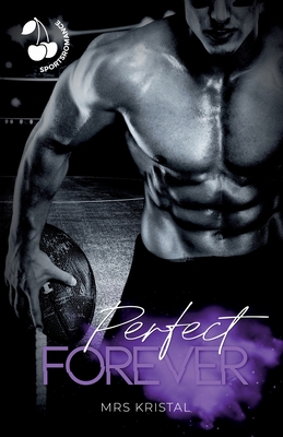 Perfect Forever (Lincoln Tigers #4)