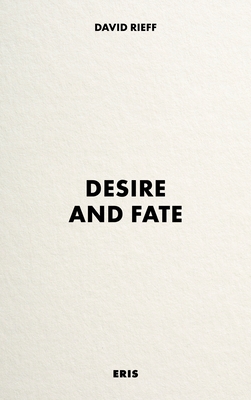 Desire and Fate (Paperback)