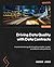 Driving Data Quality with Data Contracts: A comprehensive guide to building reliable, trusted, and effective data platforms