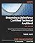 Becoming a Salesforce Certified Technical Architect: Build a strong command of architectural principles and strategies to prepare for the CTA review board
