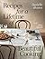 Recipes for a Lifetime of B...