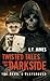 Twisted Tales from the Dark...