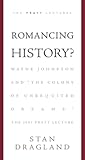 Romancing History?: Wayne Johnston and “The Colony of Unrequited Dreams” (The Pratt Lectures)