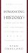 Romancing History?: Wayne Johnston and “The Colony of Unrequited Dreams” (The Pratt Lectures)