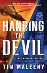 Hanging the Devil by Tim Maleeny