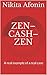 ZEN–CASH–ZEN by Nikita Afonin