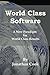 World Class Software: A New...
