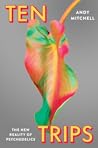 Ten Trips: The Ne...