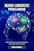 Neuro-Linguistic Programming by Ryan Farrell