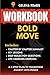 Workbook for Bold Move: A 3...