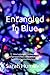 Entangled In Blue: How I untangled the knots of multigenerational trauma and abuse, and turned it into something beautiful