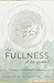 The Fullness of the Ground: A Guide to Embodied Awakening