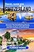 TRAVEL GUIDE FOR SWITZERLAND by Florence  Thomas