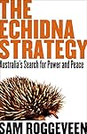 The Echidna Strat...