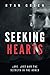 Seeking Hearts: Love, Lust ...