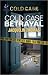Cold Case Betrayal