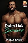 Daddy's Little Survivor (Missouri Daddies #2)