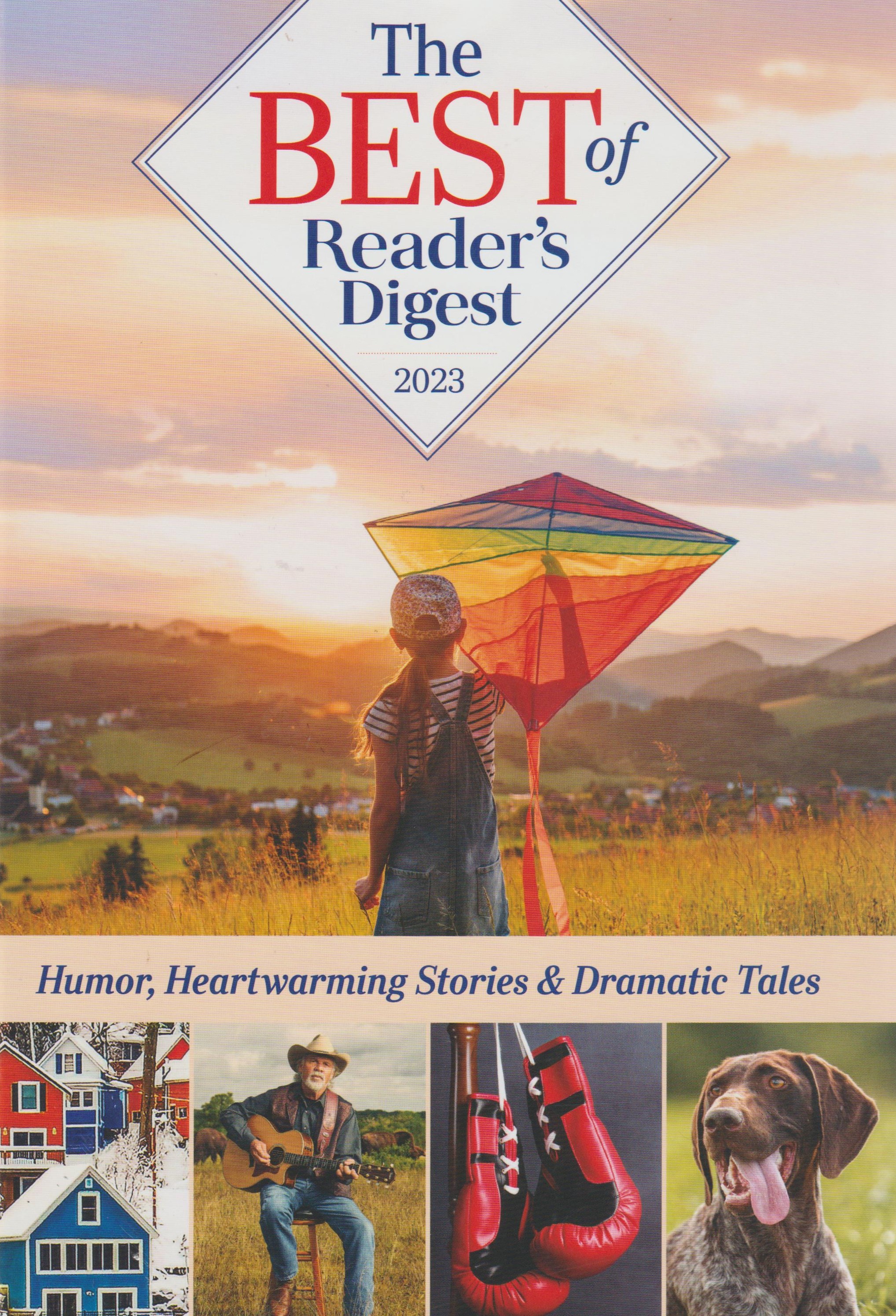 The Best of Reader's Digest 2023: Humor, Heartwarming Stories & Dramatic Tales