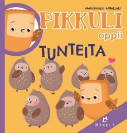 Pikkuli oppii tunteita (Hardcover)