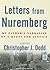 Letters from Nuremberg: My Father's Narrative of a Quest for Justice