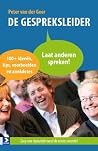 De gespreksleider...