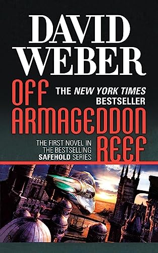 Off Armageddon Reef: A Novel in the Safehold Series