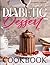 Diabetic Dessert Cookbook: ...